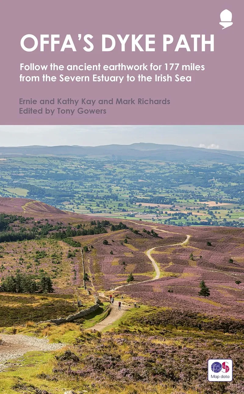 Offa's Dyke Path: Follow the ancient earthwork for 177 miles from the Severn Estuary to the Irish Sea - Ernie and Kathy Kay and Mark Richards - National Trail Guides