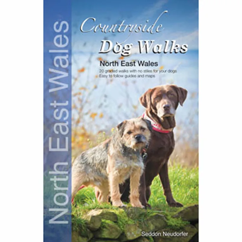 Countryside Dog Walks Book - North East Wales - Gillian Seddon Erwin Neudorfer - Wet Nose Publishing