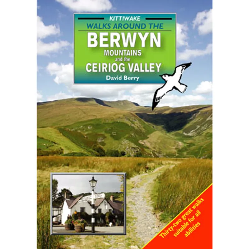 Walks Around The Berwyn Mountains and Ceiriog Valley - David Berry - Kittiwake Guides